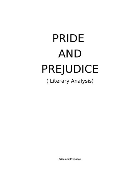 A Literary Analysis of ‘Pride and Prejudice’ .